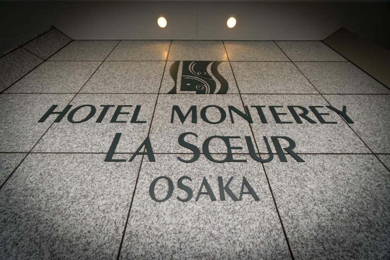 Hotel Monterey La Soeur Osaka Zewnętrze zdjęcie